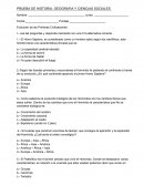 PRUEBA DE HISTORIA, GEOGRAFIA Y CIENCIAS SOCIALES..