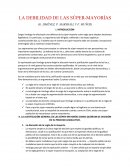 Resumen la debilidad de las súper mayorías.