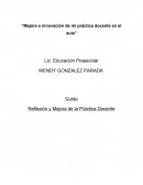 Reflexión y Mejora de la Práctica Docente
