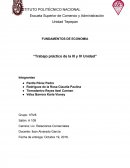 FUNDAMENTOS DE ECONOMIA Trabajo práctico de la III y IV Unidad