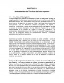 CAPITULO 1 Antecedentes de Técnicas de Interrogatorio