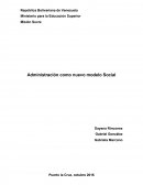 Administración como nuevo modelo Social.