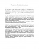 Planteamiento y formulación del cuestionario