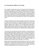 La Comunicación: Hablar Leer Escribir