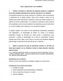 Caso: ¿Educar bien o ser rentables? Los aspectos