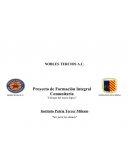 Proyecto de Formación Integral Comunitaria “Enfoque del marco lógico”