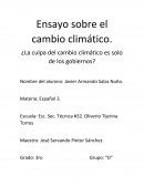Ensayo sobre el cambio climatico.¿La culpa del cambio climático es solo de los gobiernos?