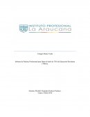 Informe de Práctica Profesional para Optar al título de TNS de Educación Parvularia y Básica.