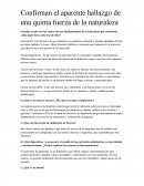 Confirman el aparente hallazgo de una quinta fuerza de la naturaleza