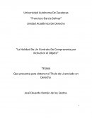 La Nulidad De Un Contrato De Compraventa por ilicitud en el Objeto.
