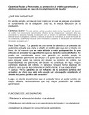 Garantias Reales y Personales, su protección al crédito garantizado, y efectos procesales en caso de incumplimiento del deudor ¿QUÉ SON GARANTIAS?