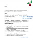 Proyecto de inversion. Ofrecer a los comensales la más alta cálida en alimentos como también un precio justo y satisfactorio el cual no afecte su economía