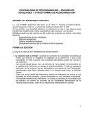 CONTABILIDAD DE REORGANIZACION – ESCISIÓN DE SOCIEDADES Y OTRAS FORMAS DE REORGANIZACIÓN ESCISIÓN DE SOCIEDADES. CONCEPTO