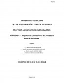 ACTIVIDAD: 11. Importancia y limitaciones del proceso de toma de decisiones.