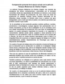 Comparación personal de la época actual con la película Tiempos Modernos de Charles Chaplin.