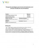 Perspectiva Estratégica para la toma de decisiones en el proceso de selección de proveedores.la empresa Röhrseen