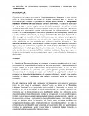 LA GESTIÓN DE RECURSOS HUMANOS, PROBLEMAS Y GRANTIAS DEL TRABAJADOR.