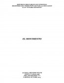 U.E.P.”YUNAIRA MANZANO” EL MOVIMENTO