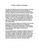 Principales usos del cobre, silicio y petróleo.A lo largo de la historia el ser humano ha logrado evolucionar ampliamente, desarrollándose en diversos ámbitos, y utilizando materiales de la naturaleza para transformarlos y así lograr cambios que hicie