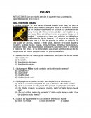 INSTRUCCIONES: Lee con mucha atención el siguiente texto y contesta las siguiente preguntas de la 1 a la 3. RANA VENENOSA DORADA