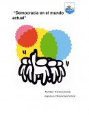 Democracia en el mundo actual - Reseña