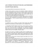 Conductas delictivas de las personas con retraso mental.