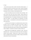 La tecnologia. El ser humano nace para construir y destruir; esto permite el llamado progreso.