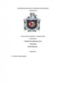 FACULTAD DE CIENCIAS Y TECNOLOGÍAS Componente: Gestión de sistemas Unix. Página 1