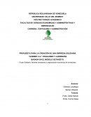 PROPUESTA PARA LA CREACIÓN DE UNA EMPRESA SOLIDARIA “GUEMER C.A.” PAISAJISMO Y JARDINERÍA