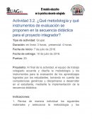 ¿Qué metodología y qué instrumentos de evaluación se proponen en la secuencia didáctica para el proyecto integrador?