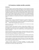 Conectores, claridad, sencillez y precisión.