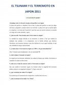 EL TSUNAMI Y EL TERREMOTO EN JAPON 2011 CUESTIONARIO