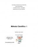 Método Científico I ¿Qué es el Método Científico?