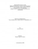 PROYECTO EMPRESARIAL “SALA DE BELLEZA, FAMILIA BELLA Y HERMOSA, S.A.”