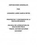 PROPÓSITOS Y CONTENIDOS DE LA EDUCACIÓN BÁSICA. ESCUELA DE LICENCIATURA EN EDUCACIÓN FÍSICA “PROFR. ANTONIO ESTOPIER