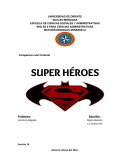 Comparison and Contrast SUPER HÉROES
