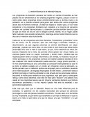 La mala influencia de la televisión basura.