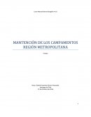 MANTENCIÓN DE LOS CAMPAMENTOS REGIÓN METROPOLITANA.