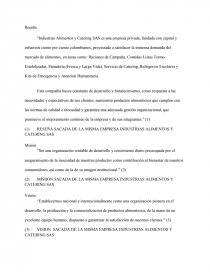 RESEÑA SACADA DE LA MISMA EMPRESA INDUSTRIAS ALIMENTOS Y CATERING SAS.. Página 1