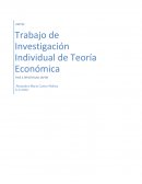 Trabajo de Investigación Individual de Teoría Económic