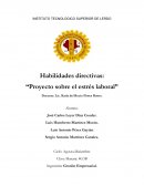 Habilidades directivas: “Proyecto sobre el estrés laboral”
