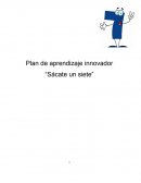 Plan de aprendizaje innovador “Sácate un siete”.