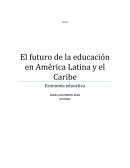 El futuro de la educación en América Latina y el Caribe