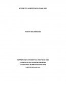 INFORME DE LA IMPORTANCIA EN VALORES