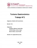 ESCUELA PROFESIONAL DE INGENIERIA DE COMPUTACIÓN Y SISTEMAS Turismo Gastronómico Trabajo N°2