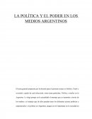 LA POLÍTICA Y EL PODER EN LOS MEDIOS ARGENTINOS