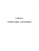 TIEMPO LIBRE. A DIVERTIRSE!