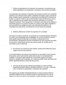 Defina la problemática de la evaluación de proyectos y la importancia que puede asignársele a su preparación y evaluación como técnica de análisis.