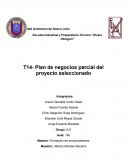 T14- Plan de negocios parcial del proyecto seleccionado