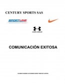 CENTURY SPORTS SAS COMUNICACIÓN EXITOSA